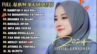 Ai Khodijah - Habbitak X Ala Bali Full Album Sholawat 2024 (Viral Tiktok)
