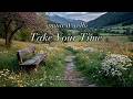 Take Your Time 🌿 Gentle Guitar & Cello for Relaxation, Comfort & Peaceful Moments