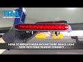 How to Replace High Mount Third Brake Light 2010-2013 Ford Transit Connect