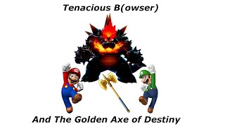 Tenacious B (owser) And The Golden Axe of Destiny - Bad Parody