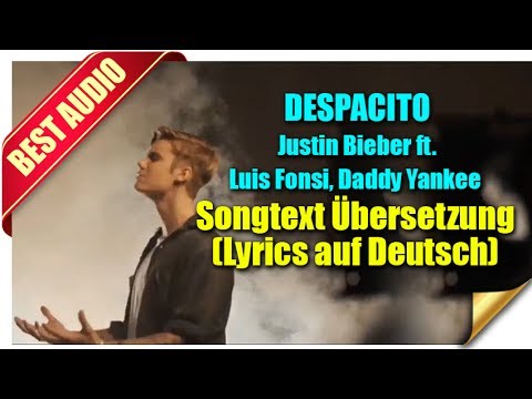 Justin Bieber Despacito Lyrics Deutsch Daedalusdronescom