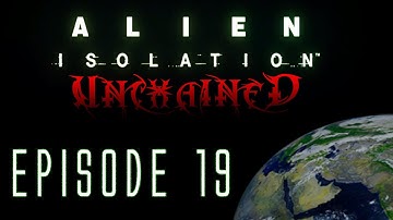 Alien: Isolation Unchained // Ep.19: The Nest | Games Done With Krun