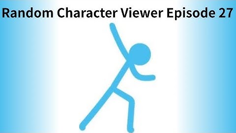 Random Character Viewer Voting Episode 27