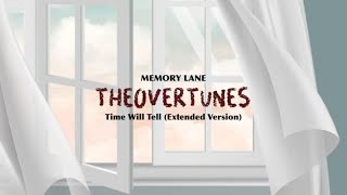 TheOvertunes - Time Will Tell (Extended Version) (Lyric Video)