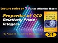 21. Properties of GCD and Relatively Prime Integers | Elementary Number Theory | David M. Burton