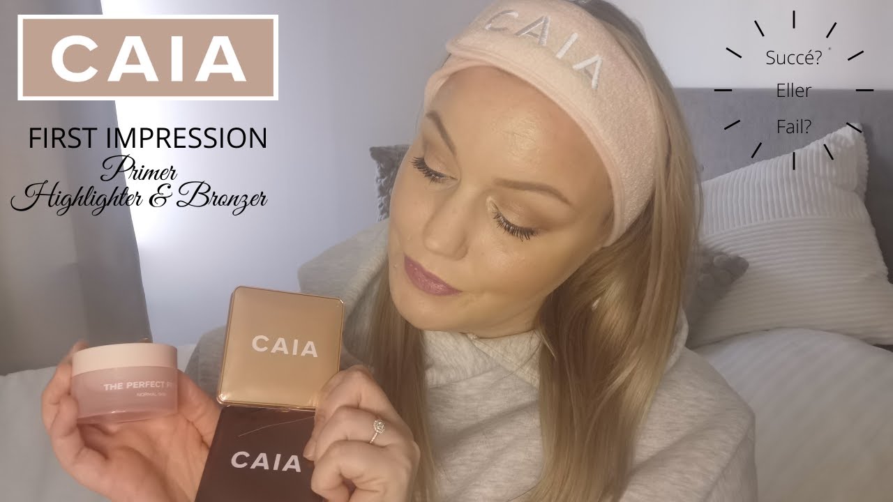 Testar Caia Cosmetics Nya Primer Samt Bronzer Highlighter Youtube