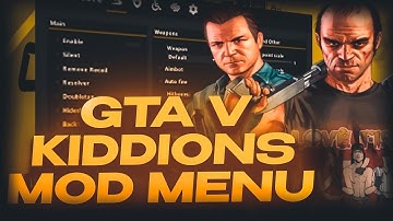 Kiddions Mod Menu 2025 – NEW & BEST GTA 5 HACK & CHEAT MENU for PC | FREE Download & Unlock All!