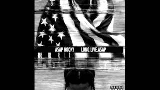 A$AP Rocky - PMW (All I really need) feat. Schoolboy Q