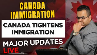 Canada Tightens Immigration - Major Updates Last Week | Canada Immigration News Latest IRCC Updates