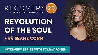 The REAL Reason Why Everyone Is Addicted | Seane Corn & Tommy Rosen