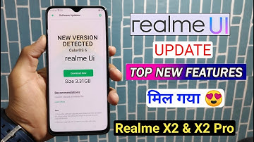 Realme UI Update Received With Cool Features in Realme X2 & Realme X2 Pro, Android 10 & Realme UI