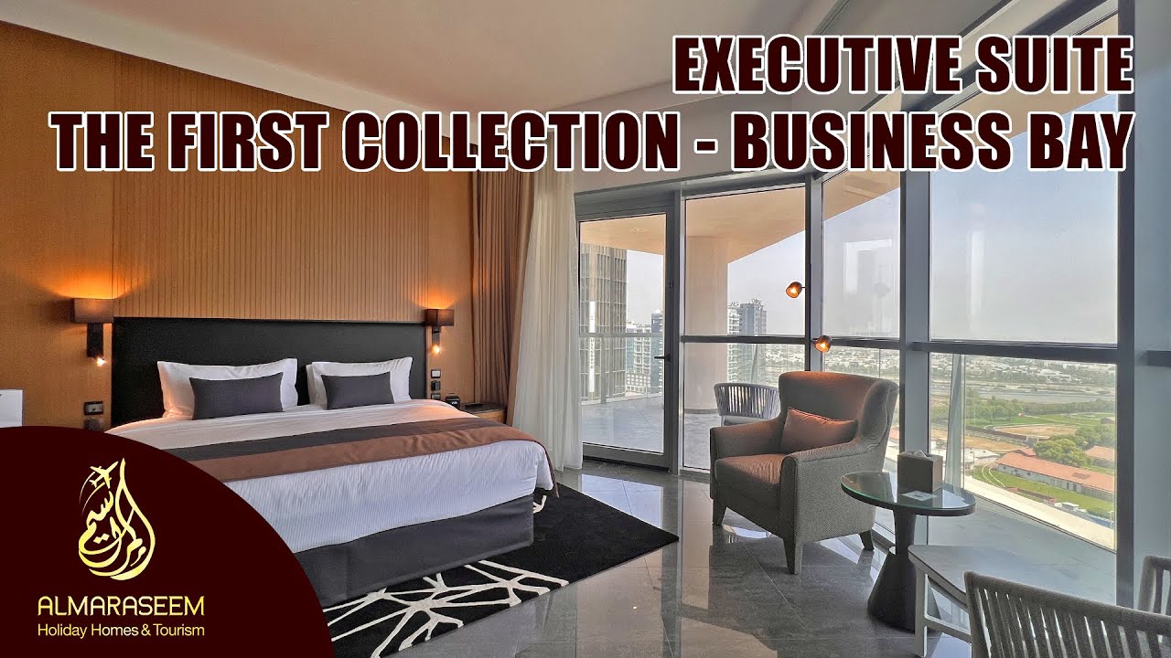 The First Collection Business Bay Executive Suite YouTube