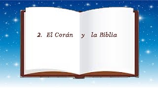 Curso de Islam 2 - El Corán y la Biblia