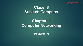 Celebrity Chapter 1 Computer Networking || Revision 4 || Class 8 Net Worth