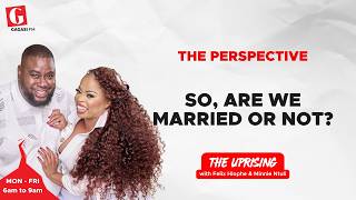 Is iLobolo a Marriage or Just Negotiation? | The Perspective | The Uprising | Gagasi FM
