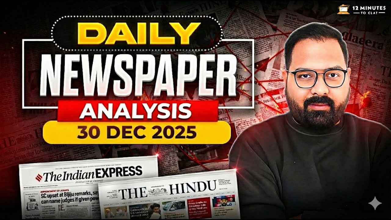 Daily Newspaper Analysis for CLAT 2027 | The Hindu & The Indian Express ...