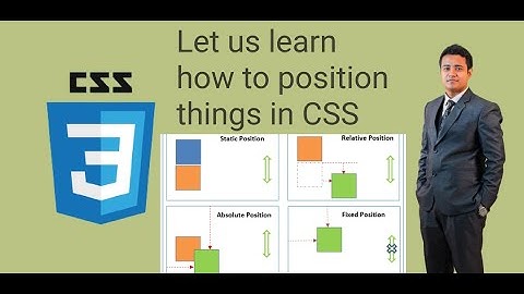 CSS 06 -- How to use CSS "Position" property