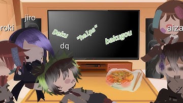 aizawa and class 1A react to "deku "helps" bakugou" |sad bakugou| π∆π