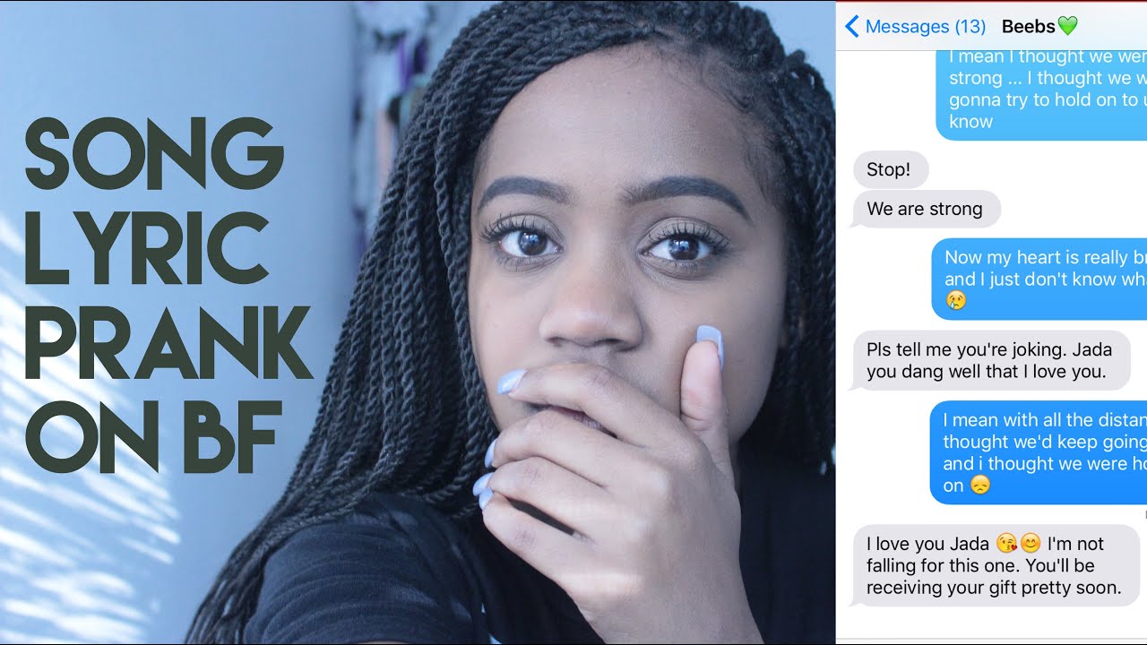 Song lyric prank on my boyfriend!! 