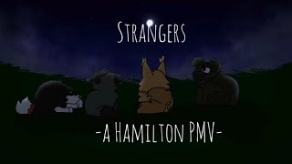 Strangers: •a Hamilton PMV•