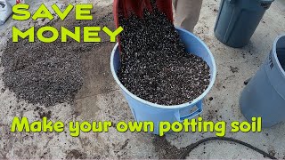 HOW TO MAKE YOUR OWN POTTING SOIL