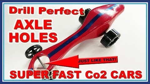 How to drill perfect axle holes on your Co2 Car