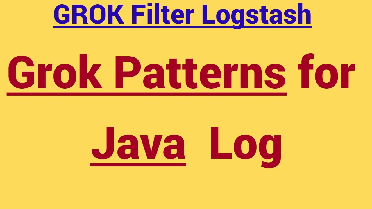 Demo - Grok Patterns for JAVA LOG | how to test grok pattern in KIBANA