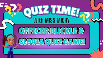 Officer Buckle and Gloria Story Game | Miss Michy’s Career Quest Quiz