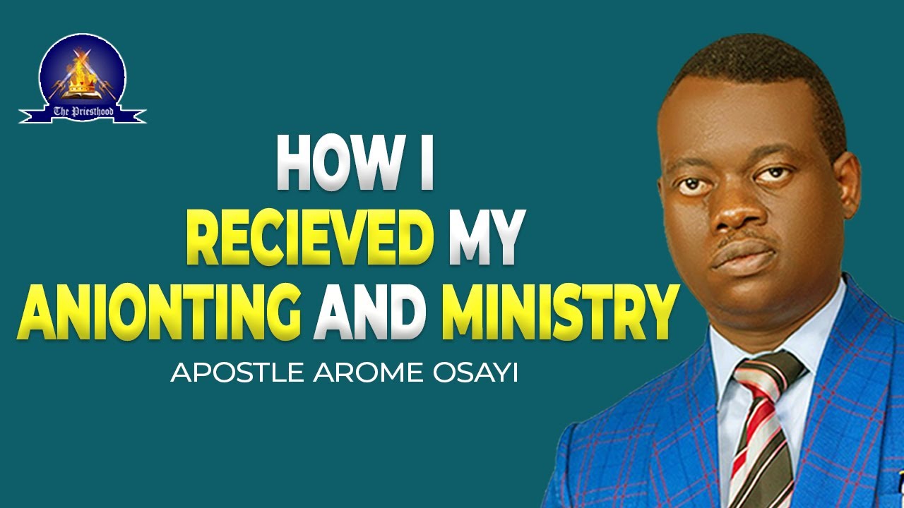 Watch HOW I RECIEVED MY ANOINTING AND MINISTRY || APOSTLE AROME OSAYI (2021) on YouTube Watch HOW I RECIEVED MY ANOINTING AND MINISTRY || APOSTLE AROME OSAYI (2021) on YouTube