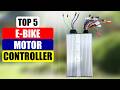 Top 5 e Bike Motor Controller 2026