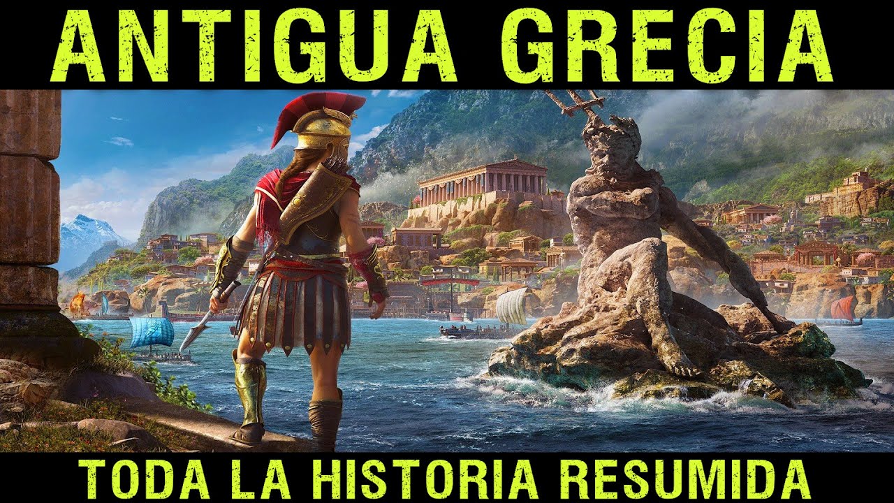 ANTIGUA GRECIA - Toda la Historia - Orígenes, Guerras Médicas, Grecia Clásica, Helenismo, Filosofía