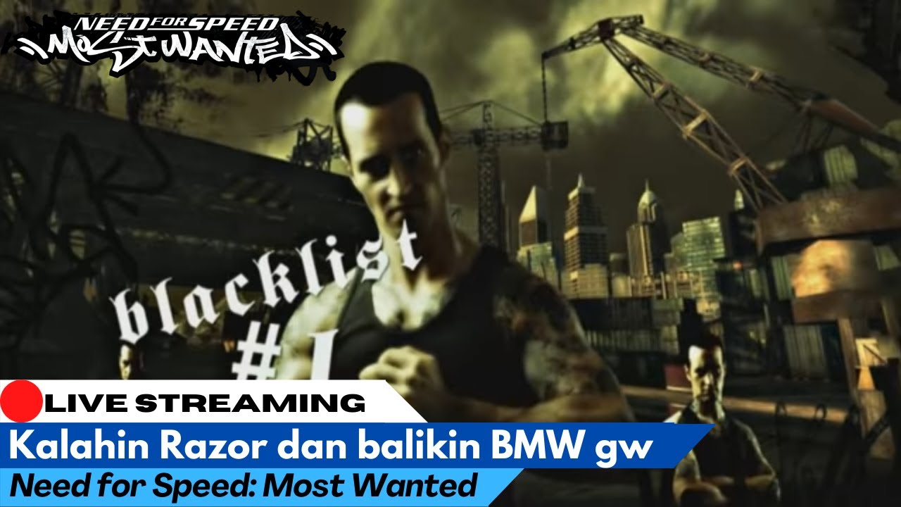 Kalahin Razor dan ngerebut balik mobil BMW gw [NFS Most Wanted (END ...