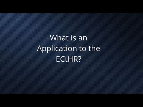 What is an Application to the European Court of Human Rights (ECtHR)?