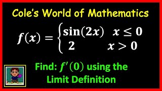 Derivative at a Point of a Piecewise Function Using the Limit Definition ❖ Calculus 1