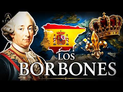La Dinastía Borbón Completa: La Historia Desde Su Origen En Francia Hasta El Trono De España