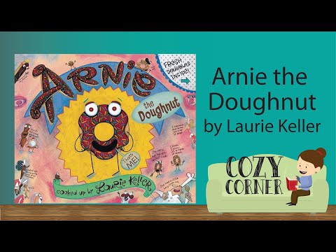 🍩 ARNIE THE DOUGHNUT By Laurie Keller I Storytime Read Aloud