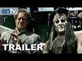 The Lone Ranger (2013) - Official Trailer #2 [HD]