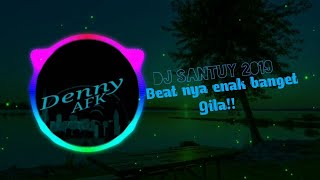 DJ santuy Dont Watch me Cry 2019||Beat empuk enak didengar ||