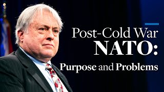 Post-Cold War NATO: Purpose and Problems | Doug Bandow