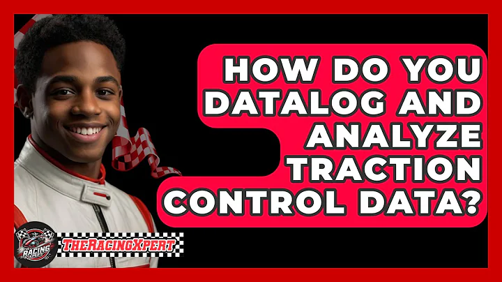 How Do You Datalog And Analyze Traction Control Data? - The Racing Xpert