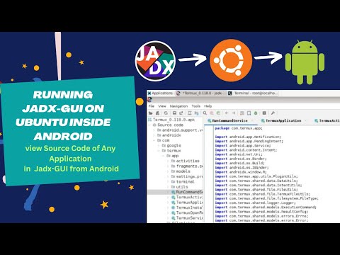 Exploring Boundaries: Ubuntu on Android & Decompiling Android Application with Jadx-GUI | Promo