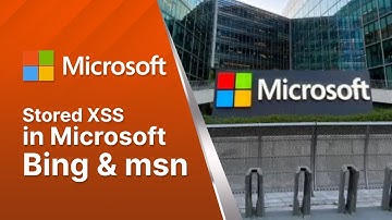 Stored XSS in Microsoft (Bing & MSN)