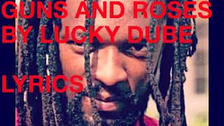 Lucky Dube Guns & Roses Lyrics Video