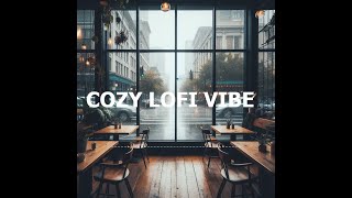 [Playlist] Rainy Day Cafe Cozy Lofi Vibe | cozy lofi hiphop chill music |