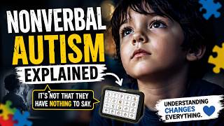 They Understand More Than You Think | Nonverbal Autism Explained