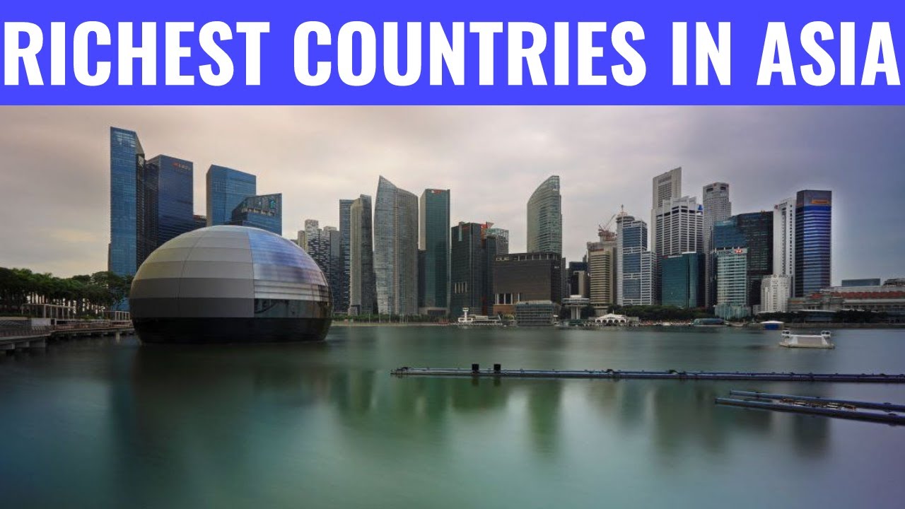 Top 10 Richest Countries In Asia