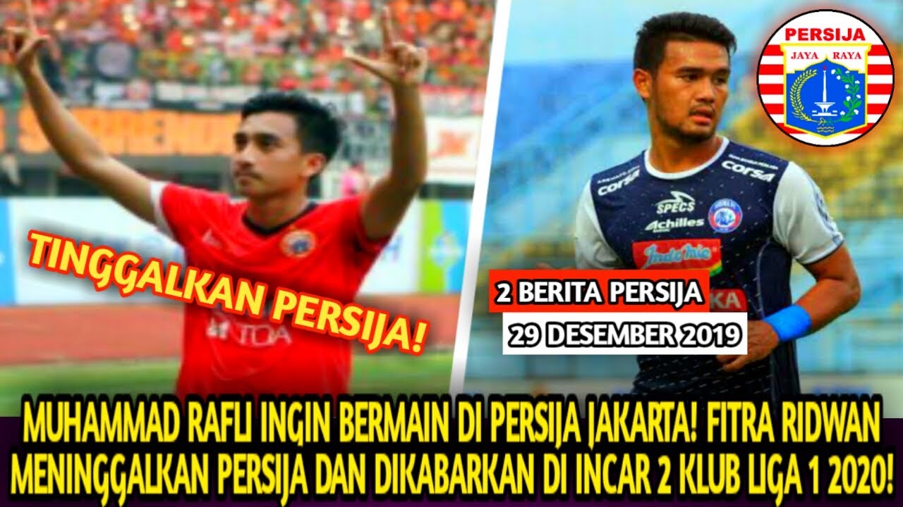 Muhammad Rafli Ridwan FITRA RIDWAN RESMI MENINGGALKAN PERSIJA! MUHAMMAD RAFLI INGIN BERMAIN ...