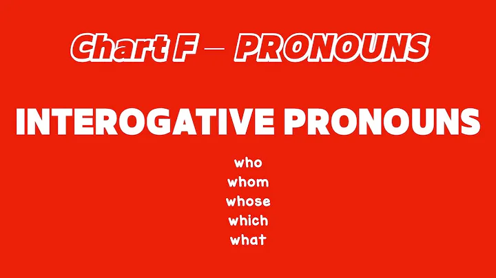 Chart F - Essentials Pronouns Interogative