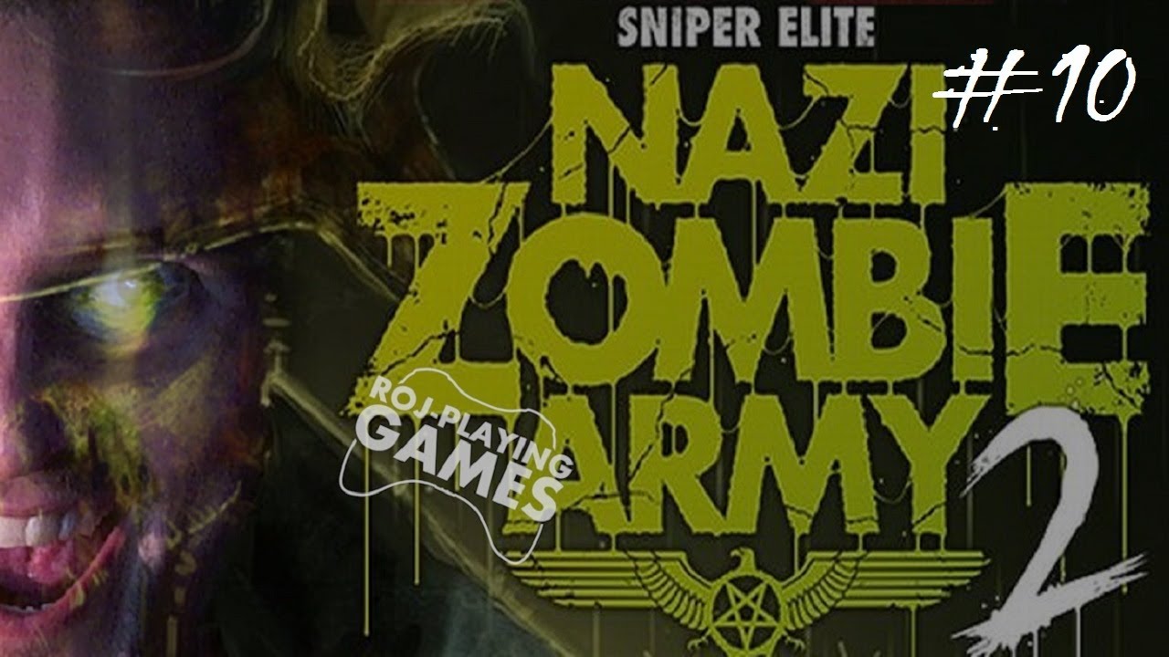 Sniper Elite Nazi Zombie Army 2 (#10) Mamy to z głowy :D (Roj-playing Games!) gaming logo