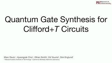 DOE CSGF 2024: Quantum Gate Synthesis for Clifford+T Circuits